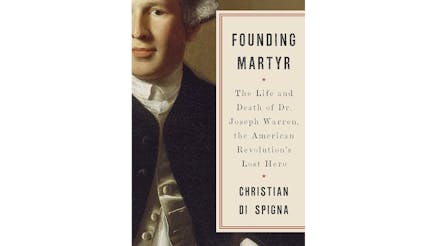 Book cover for Founding Martyr by Christian Di Spigna featuring a portrait of Dr. Joseph Warren.