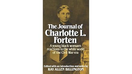 Cover of The Journal of Charlotte L. Forten featuring a photograph of an older Charlotte.