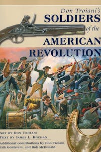 Don Troiani's Soldiers Of The American Revolution book cover