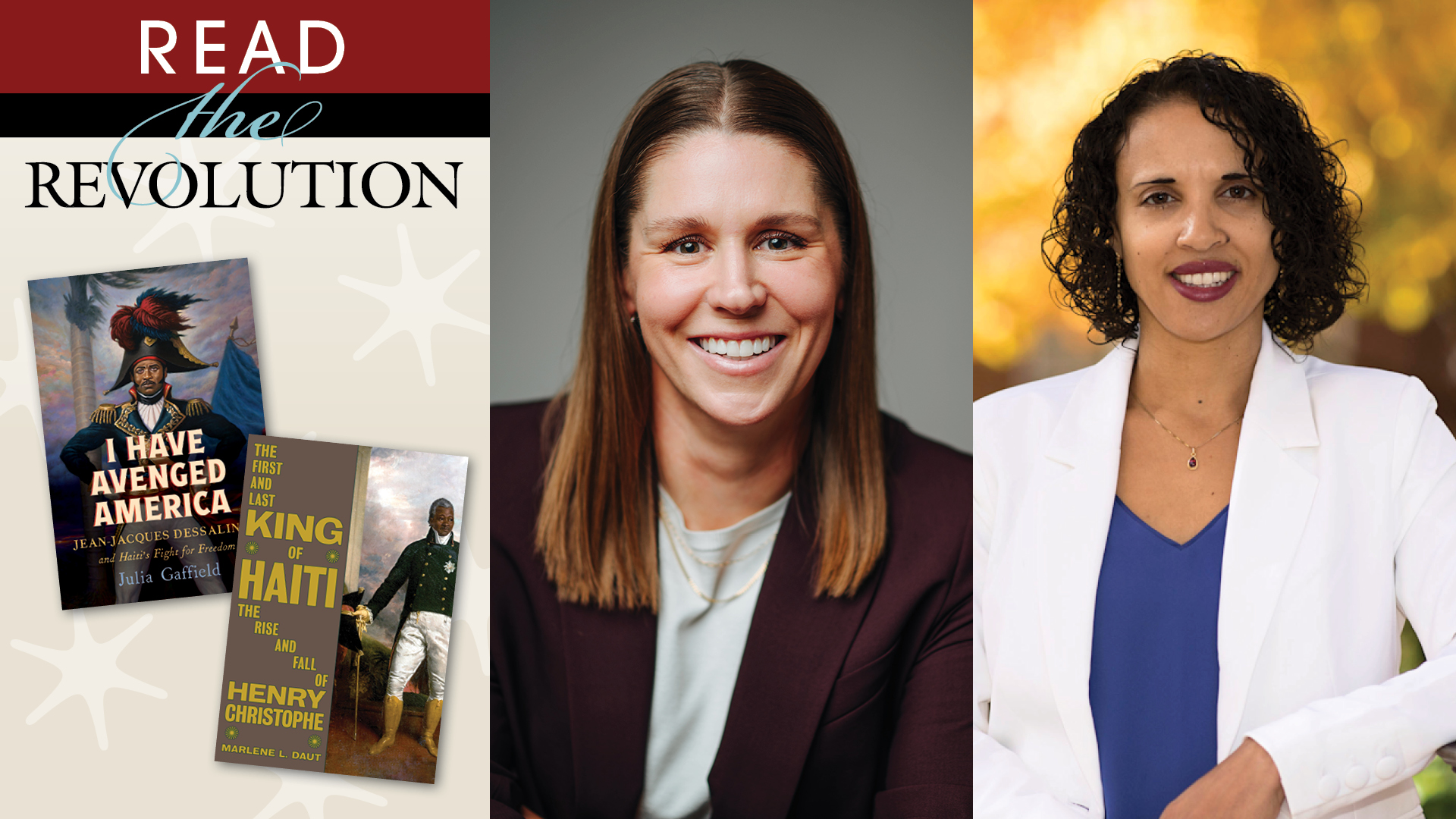 Read the Revolution Speaker Series with Julia Gaffield and Marlene L. Daut