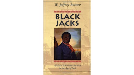 Cover of W. Jeffrey Bolster's book Black Jacks.
