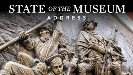 2026 State of the Museum Address