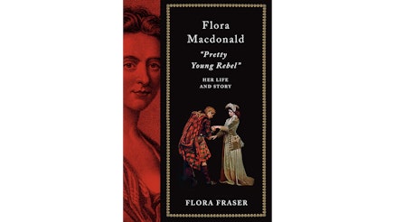 Flora Macdonald Pretty Young Rebel book cover by Flora Fraser