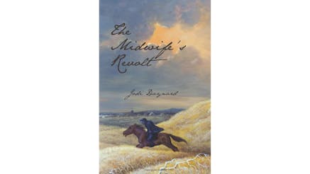 This image depicts the book cover of The Midwife's Revolt by Jodi Daynard. The title is written in blue text and the cover is a painting of a countryside.