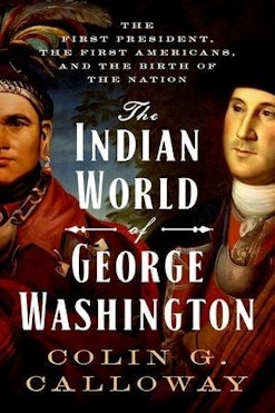  Rtr The Indian World Of George Washington