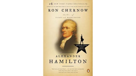 This image depicts the book cover of Alexander Hamilton by Ron Chernow. The cover is tan and the text is written in black. In the center, there is a portrait of Hamilton from the chest up.