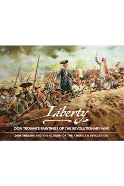 This image depicts the book cover of the Museum of the American Revolution’s Liberty: Don Troiani’s Paintings of the Revolutionary War exhibit catalog. The cover is a painting by Don Troiani titled “Battle of Bunker Hill.” The painting shows solders behind a dirt mound, with their rifles pointing toward the right of the image. There are cannonballs lodged into the ground in  front of them and smoke fills the sky.