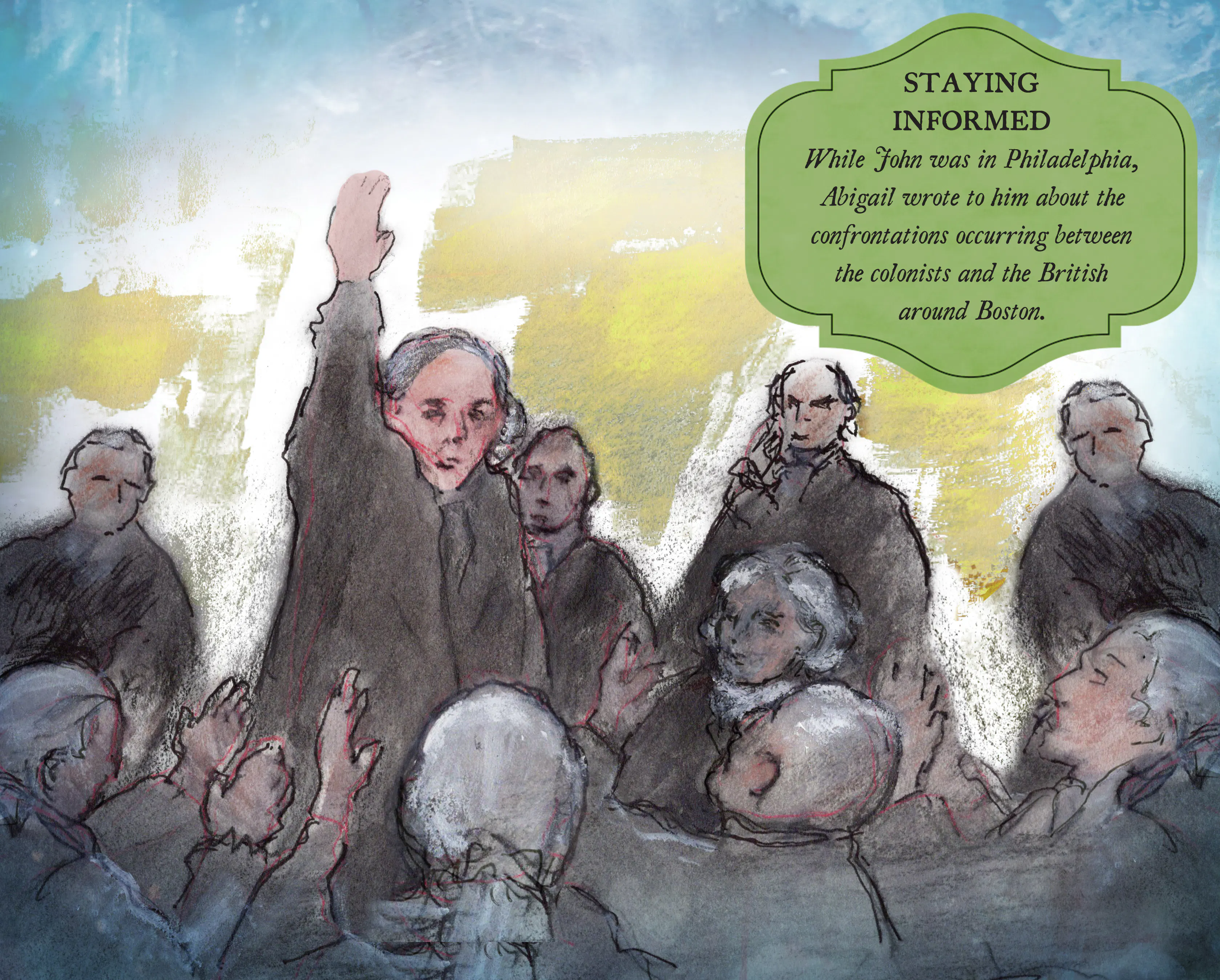 Angry Colonits Abigail & John Adams - Museum of the American Revolution