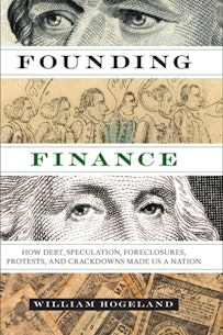 Founding Finance book cover by William Hogeland.