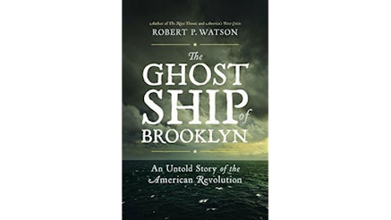This image shows the book cover of The Ghost Ship of Brooklyn: An Untold Story of the American Revolution by Robert Watson. The image shows a dark and stormy sky, over a rough sea with whitecapped waves, with a hint of sunlight towards the right-hand side.