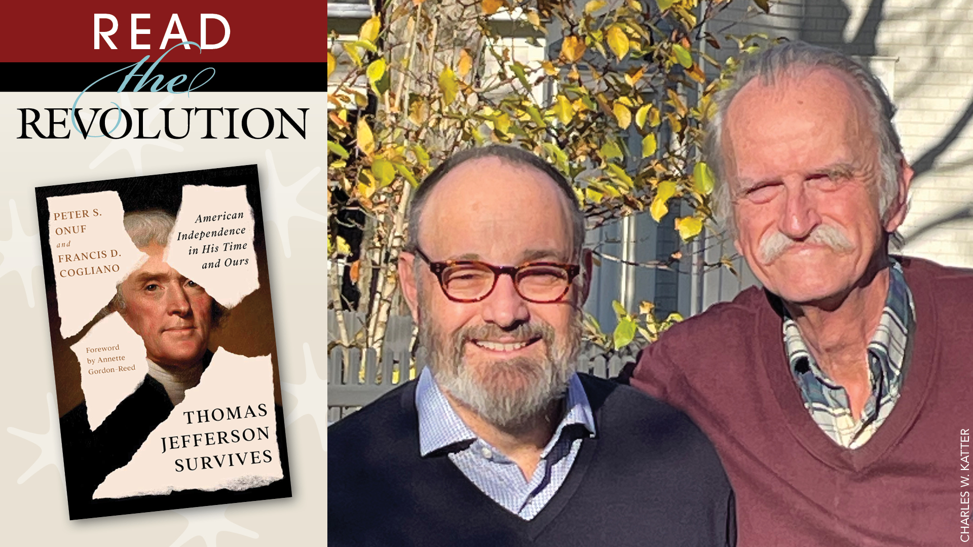 Read the Revolution Speaker Series with Francis D. Cogliano and Peter S. Onuf