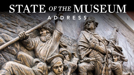 State Of The Museum Address