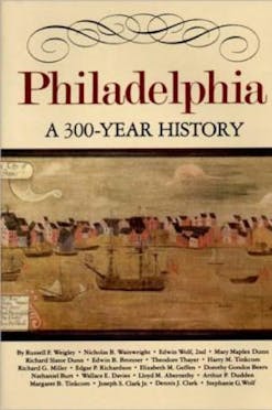 Philadelphia: A 300-Year History book cover