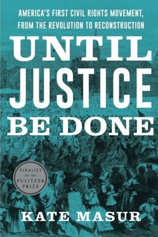 Until Justice Be Done by Kate Masur teal book cover with white text.