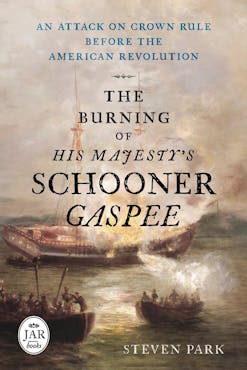 The Burning Of His Majesty's Schooner Gaspee Book Cover